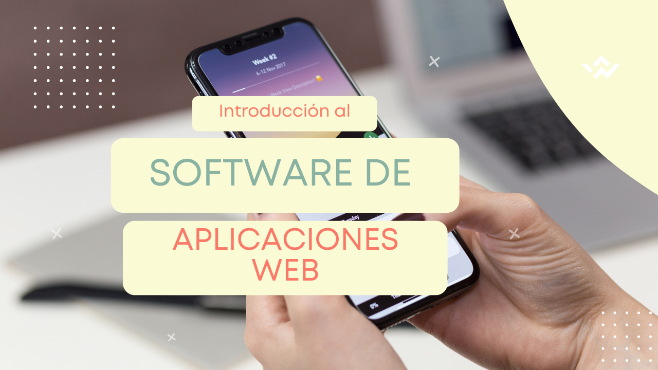 Introducción al software de aplicaciones web
